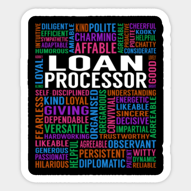 Loan Processor Job - Loan Processor - Sticker | TeePublic AU